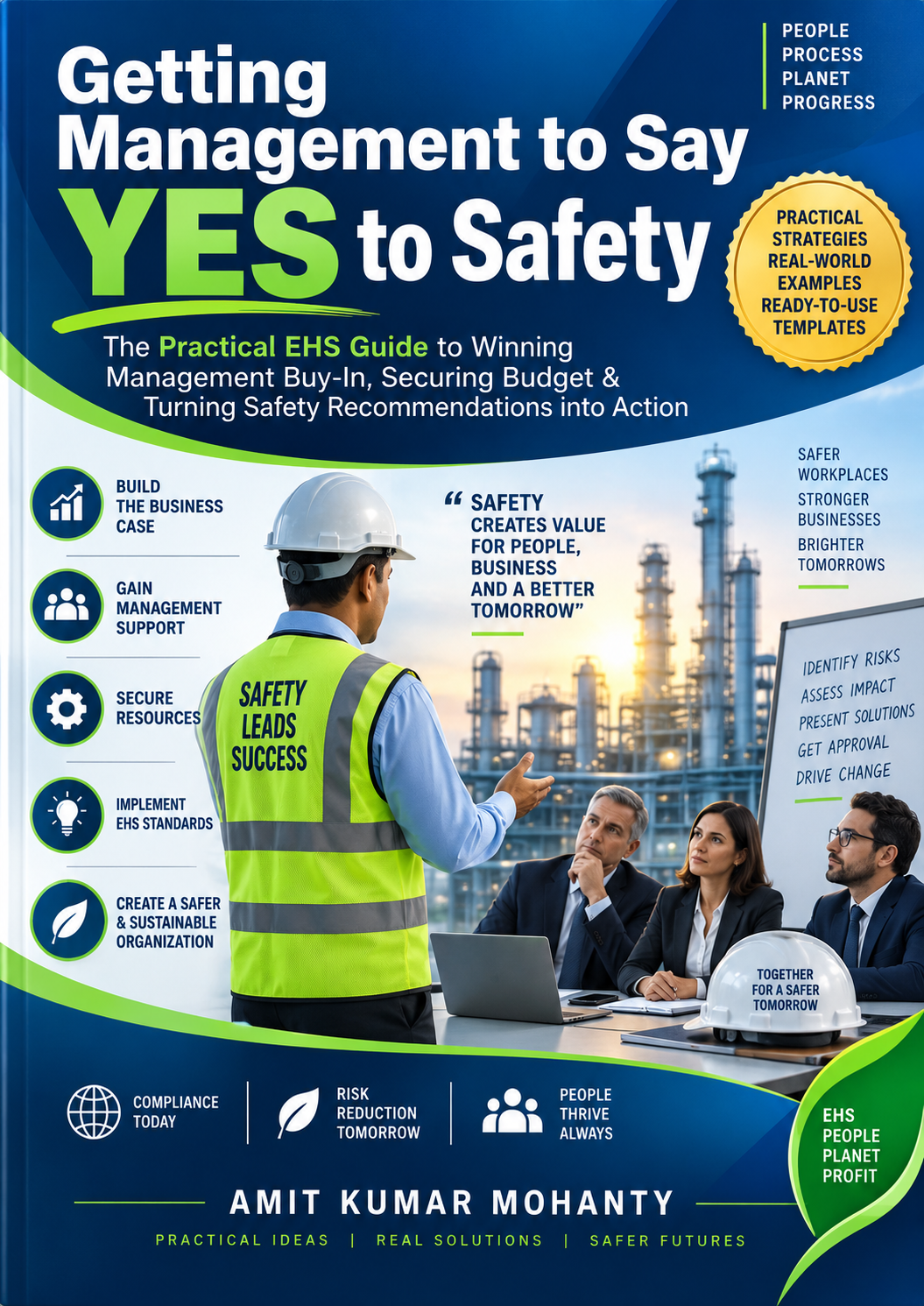 The Practical EHS Guide to Winning Management Buy-In, Securing Budget & Turning Safety Recommendations into Action Getting Management to Say YES to Safety is a practical handbook for EHS professionals who know what needs to be improved—but struggle to get management approval, resources, budget, and organizational support. The book addresses a common reality of the EHS profession: identifying a hazard may take five minutes, but getting an organization to invest in controlling it can take months. The book therefore focuses not only on what should be done, but on how to communicate, influence, justify, negotiate, and implement EHS improvements effectively.
